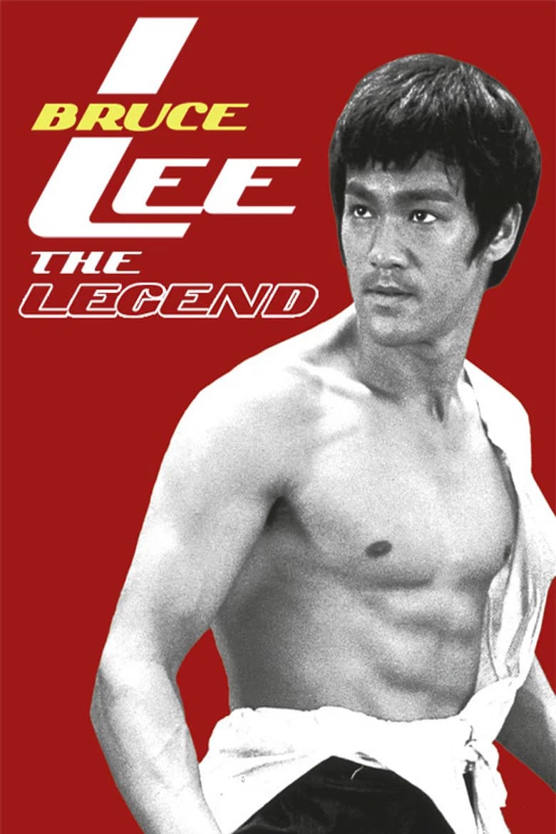 Bruce Lee, the Legend