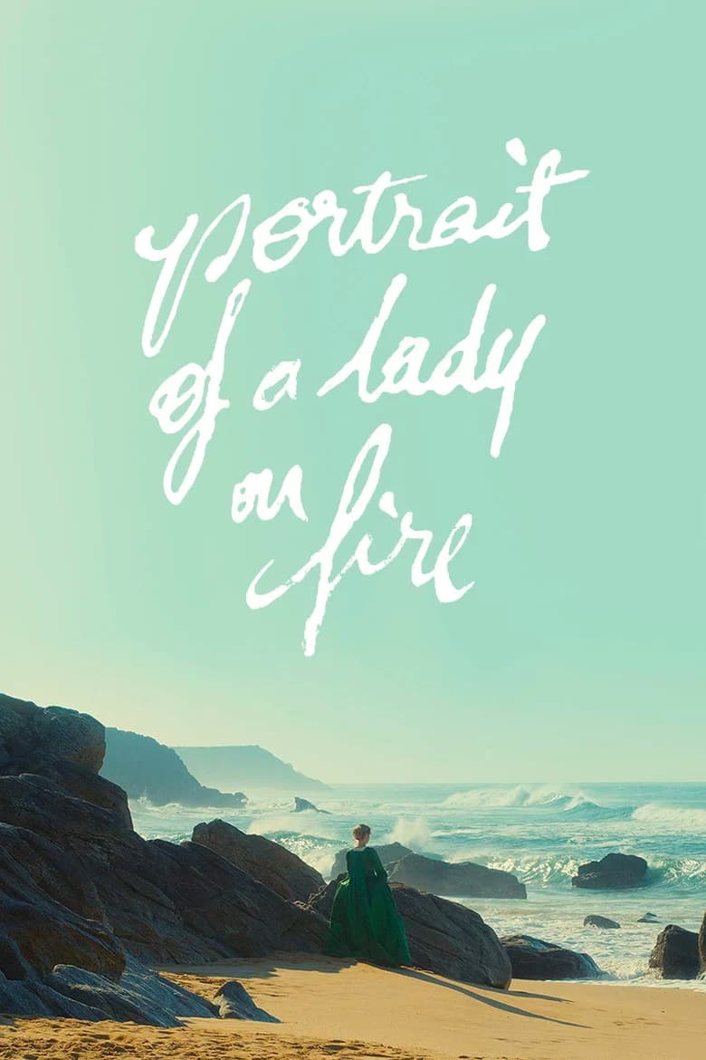 Portrait of a Lady on Fire