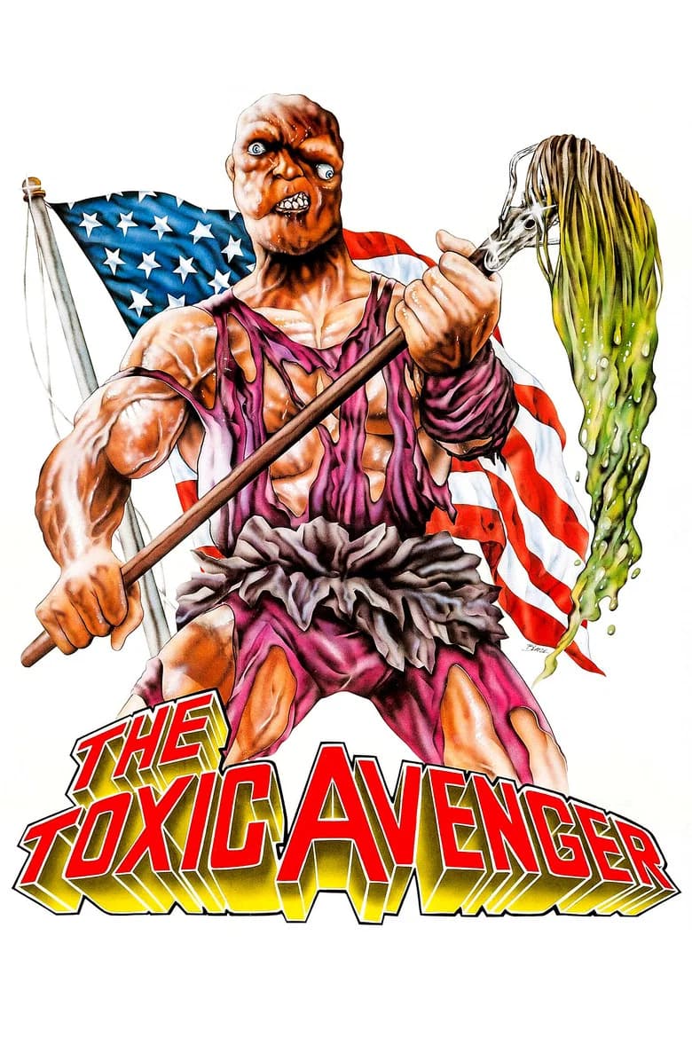 The Toxic Avenger