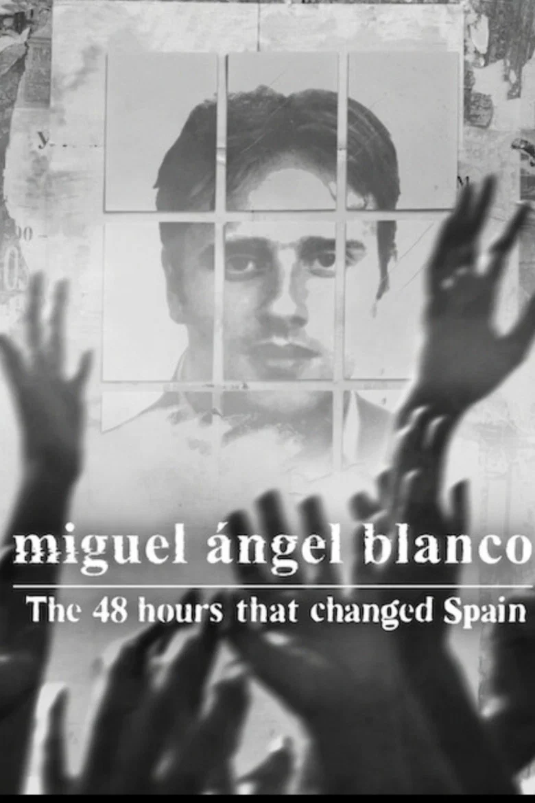 Miguel Ángel Blanco: The 48 Hours That Changed Spain