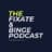 The Fixate & Binge Podcast, w/ Joe Curdy